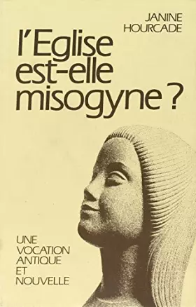 Couverture du produit · L'Eglise est-elle misogyne?