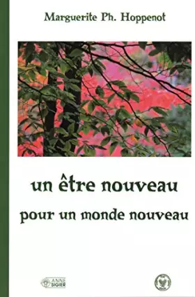 Couverture du produit · Un Etre Nouveau pour un Monde Nouveau
