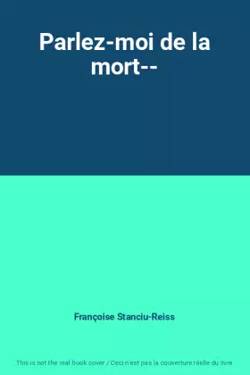Couverture du produit · Parlez-moi de la mort--