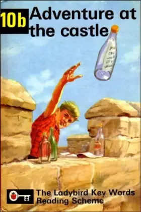 Couverture du produit · Adventure at the Castle (Ladybird Key Words Reading Scheme 10b) by W. Murray (1979-12-31)