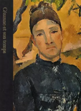 Couverture du produit · Cézanne et son temps.