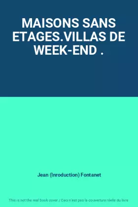 Couverture du produit · MAISONS SANS ETAGES.VILLAS DE WEEK-END .