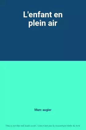 Couverture du produit · L'enfant en plein air