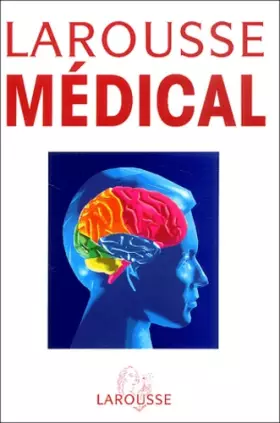Couverture du produit · Larousse Médical, édition 2003