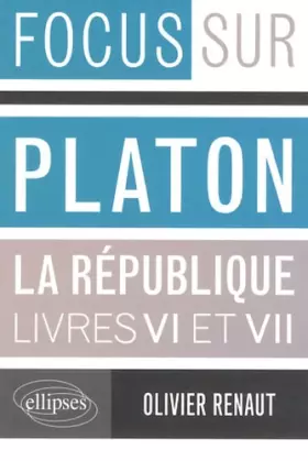 Couverture du produit · Platon La République Livres VI & VII