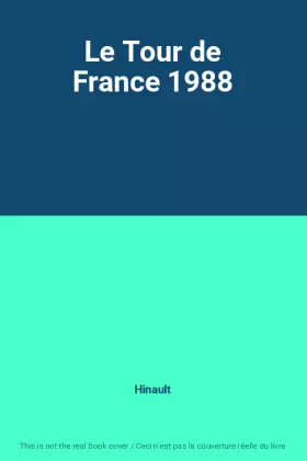 Couverture du produit · Le Tour de France 1988