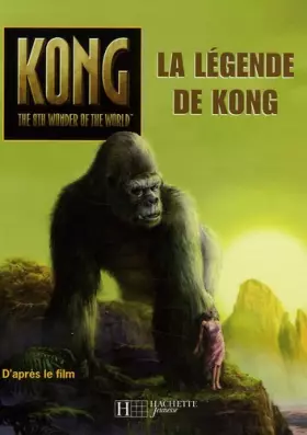 Couverture du produit · La légende de Kong