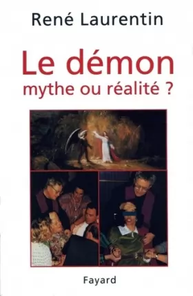 Couverture du produit · Le Démon : Mythe ou réalité ?