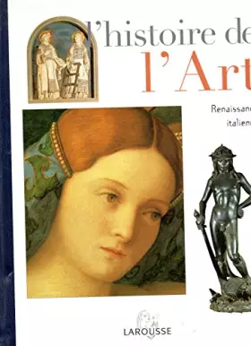 Couverture du produit · L'histoire de l'art Tome 7 : Renaissance italienne