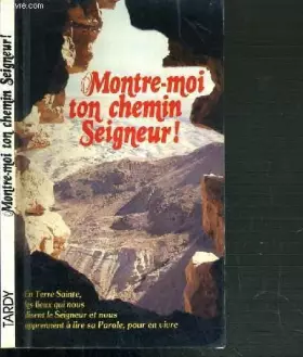 Couverture du produit · Montre-moi ton chemin, Seigneur