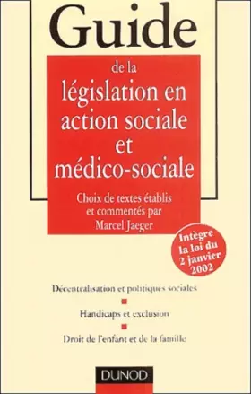 Couverture du produit · Guide de la législation en action sociale et médico-sociale