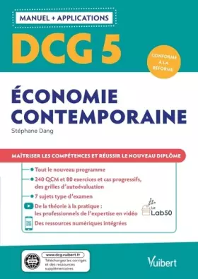 Couverture du produit · DCG 5 - Économie contemporaine : Manuel et Applications: Maîtriser les compétences et réussir le nouveau diplôme