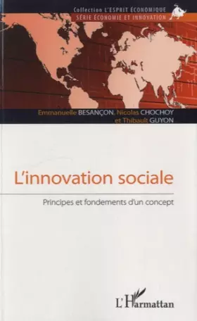 Couverture du produit · L'innovation sociale: Principes et fondements d'un concept