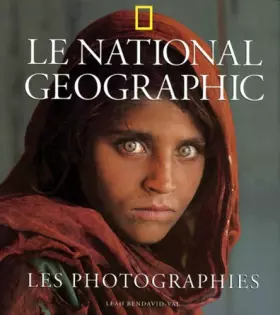 Couverture du produit · Le National Geographic : Les Photographies