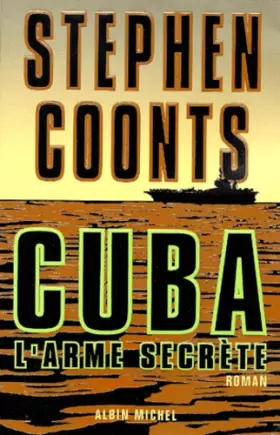 Couverture du produit · Cuba : l'arme secrète