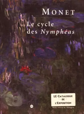 Couverture du produit · Monet, le cycle des Nymphéas