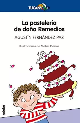 Couverture du produit · La Pasteleria De Doña Remedios / The bakery of Doña Remedios