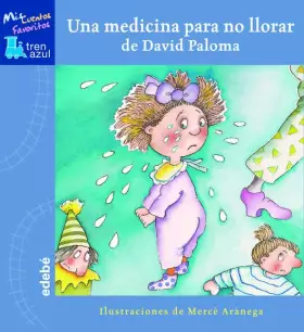 Couverture du produit · Una medicina para no llorar / A Medicine to stop Crying