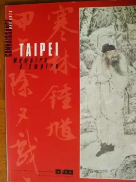 Couverture du produit · Taipei : Mémoire d'empire (Connaissance des arts)