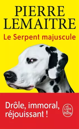 Couverture du produit · Le Serpent majuscule