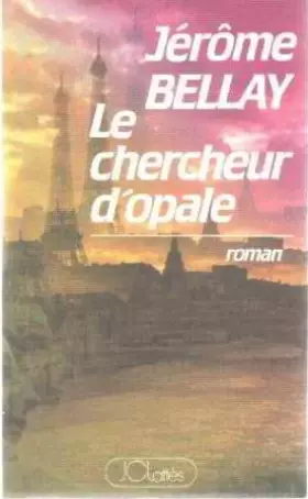 Couverture du produit · Le chercheur d'Opale