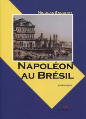 Couverture du produit · Napoléon au Brésil