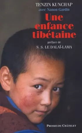 Couverture du produit · Une enfance tibétaine
