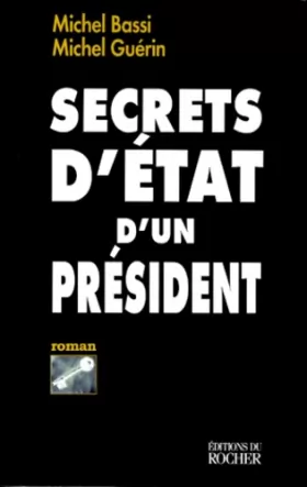 Couverture du produit · Secrets d'État d'un président