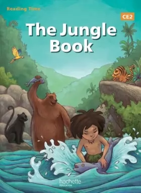 Couverture du produit · Reading Time The Jungle Book CE2 - Livre élève - Edition 2013