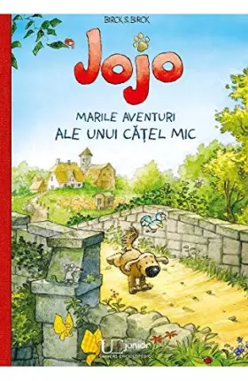 Couverture du produit · Jojo. Marile aventuri ale unui catel mic (Romanian Edition)