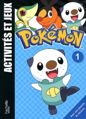 Couverture du produit · Pokémon Activités et jeux: Tome 1, Moustillon