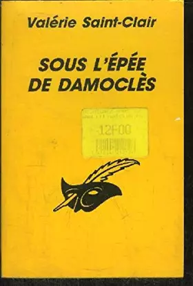 Couverture du produit · SOUS L'EPEE DE DAMOCLES