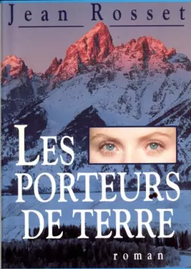 Couverture du produit · Les porteurs de terre