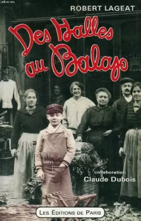 Couverture du produit · Des halles au balajo