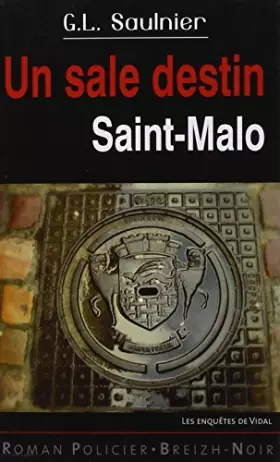 Couverture du produit · Un Sale Destin a Saint Malo