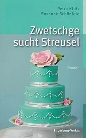 Couverture du produit · Zwetschge sucht Streusel