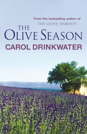 Couverture du produit · The Olive Season: By The Author of the Bestselling The Olive Farm