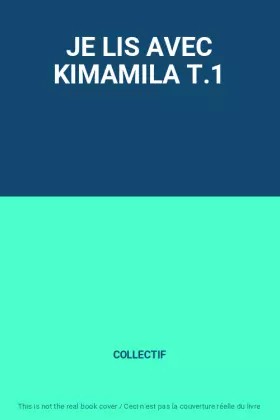 Couverture du produit · JE LIS AVEC KIMAMILA T.1