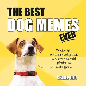 Couverture du produit · The Best Dog Memes Ever