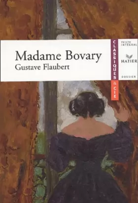 Couverture du produit · Flaubert : Mme Bovary, livre de l'élève