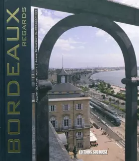 Couverture du produit · Bordeaux : Regards