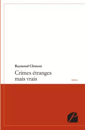Couverture du produit · Crimes étranges mais vrais