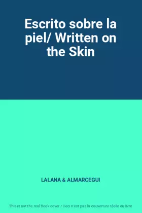 Couverture du produit · Escrito sobre la piel/ Written on the Skin