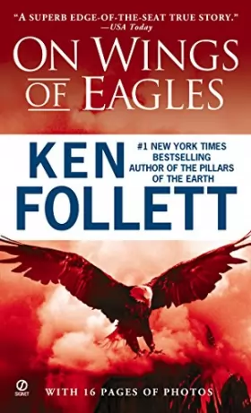 Couverture du produit · On Wings of Eagles: The Inspiring True Story of One Man's Patriotic Spirit--and His Heroic Mission to Save His Countrymen