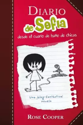 Couverture du produit · Diario de Sofía desde el cuarto de baño de chicas (Serie Diario de Sofía 1)