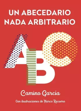 Couverture du produit · UN ABECEDARIO NADA ARBITRARIO