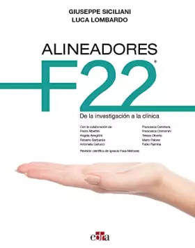 Couverture du produit · Alineadores F22. De la investigación a la clínica