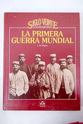 Couverture du produit · La primera Guerra mundial