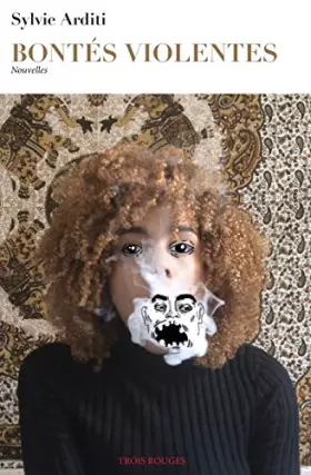 Couverture du produit · Bontés Violentes: nouvelles