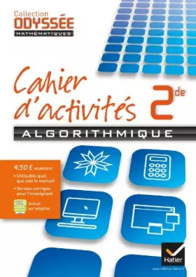 Couverture du produit · Odyssée Mathematiques - Cahier d'Algorithmique 2de ed 2013 Version Specimen